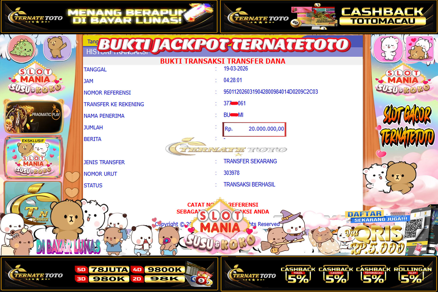 TERNATETOTO - JACKPOT SLOT MANIA SUSU & KOKO Rp. 20,000,000,-